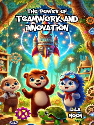 cover image of The Power of Teamwork and Innovation